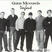 Guus Meeuwis En Vagant Lyrics