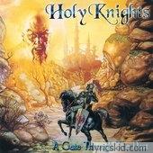Holy Knights Lyrics