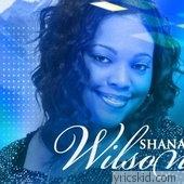 Shana Wilson Lyrics