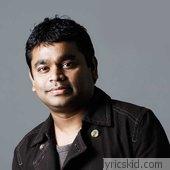 A. R. Rahman Lyrics