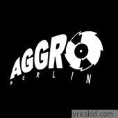 Aggro Lyrics