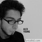 Alex Young Lyrics