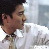 Andy Lau Lyrics