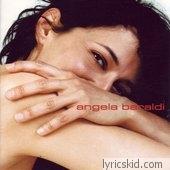 Angela Baraldi Lyrics