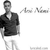 Arsi Nami Lyrics