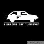 Awesome Car Funmaker Lyrics