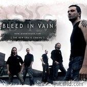 Bleed In Vain Lyrics