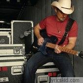 Brad Paisley Lyrics