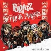 Bratz Lyrics