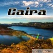 Caira Lyrics