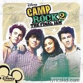 Camp Rock 2 The Final Jam Lyrics