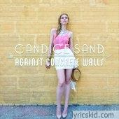 Candice Sand Lyrics