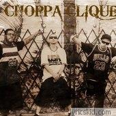 Choppa Clique Lyrics