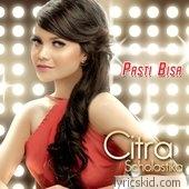 Citra Scholastika Lyrics