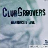 Clubgroovers Lyrics