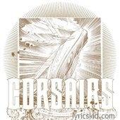 Corsairs Lyrics