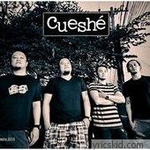 Cueshe Lyrics