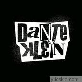 Dante Klein Lyrics