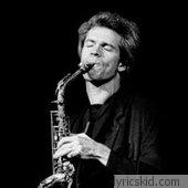 David Sanborn Lyrics