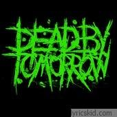 Dead By Tomorrow Lyrics