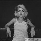 Deborah Harry Lyrics