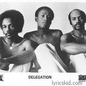 Delegation Lyrics