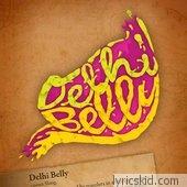 Delhi Belly Lyrics