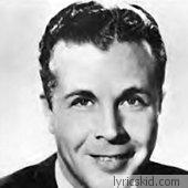 Dick Powell Lyrics