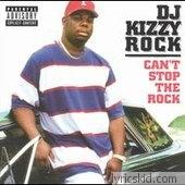 Dj Kizzy Rock Lyrics