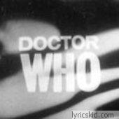Doctor Who Lyrics
