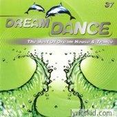 Dream Dance Alliance Lyrics