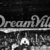 Dreamville Lyrics