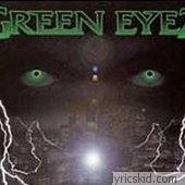 Green Eyez Lyrics
