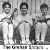 Grehan Sisters Lyrics
