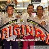 Grupo Original Lyrics