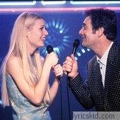 Gwyneth Paltrow & Huey Lewis Lyrics