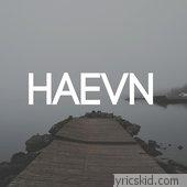 Haevn Lyrics