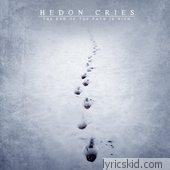 Hedon Cries Lyrics