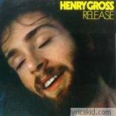 Henry Gross Lyrics