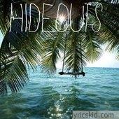 Hideouts Lyrics