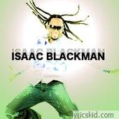 Isaac Blackman Lyrics