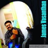 James Vasanthan Lyrics