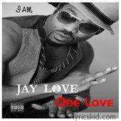 Jay Love Lyrics
