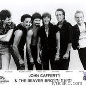 John Cafferty & The Beaver Brown Band Lyrics
