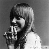 Joni Mitchell Lyrics