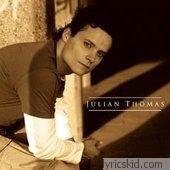 Julian Thomas Lyrics