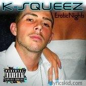 K-squeez Lyrics