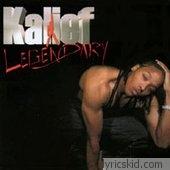 Kalief Lyrics