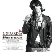 La Guardia Lyrics