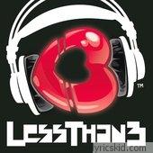 Lessthan3 Lyrics